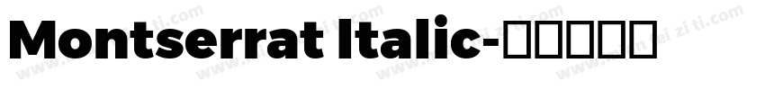 Montserrat ltalic字体转换